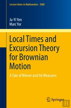 Bertrand.pt - Local Times And Excursion Theory For Brownian Motion