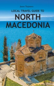Local Travel Guide To North Macedonia