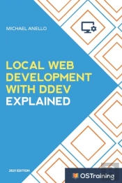 Local Web Development With Ddev Explained