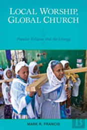 Local Worship, Global Church