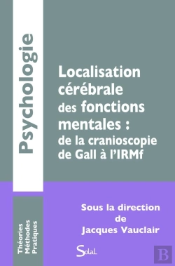 Bertrand.pt - Localisation Cérébrale Des Fonctions Mentales