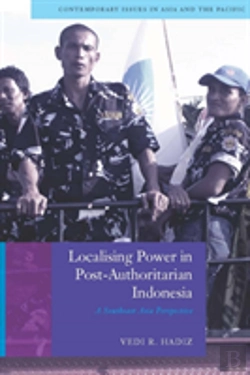 Bertrand.pt - Localising Power In Post-Authoritarian Indonesia