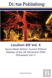 Localism Bill Vol. 6