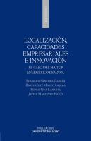 Localizacion, Capacidades Empresariales E Innovacion