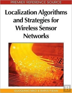 Bertrand.pt - Localization Algorithms And Strategies For Wireless Sensor Networks