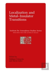 Localization And Metal-Insulator Transitions