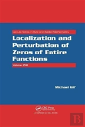 Localization And Perturbation Of Zeros Of Entire Functions
