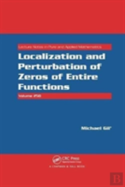 Bertrand.pt - Localization And Perturbation Of Zeros Of Entire Functions