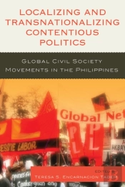 Localizing And Transnationalizing Contentious Politics