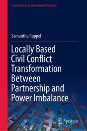 Locally Based Civil Conflict Transformation Between Partnership And Power Imbalance