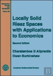 Locally Solid Riesz Spaces With Applications To Economics