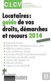 Locataires  Guide De Vos Droits  Demarches Et Recours  2014