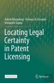 Locating Legal Certainty In Patent Licensing