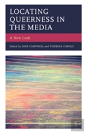 Locating Queerness In The Media