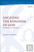 Locating The Kingdom Of God