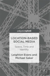 Location-Based Social Media