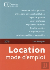 Location, Mode D'Emploi (Édition 2015)