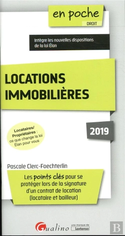 Bertrand.pt - Locations Immobilières ; Locataires Et Propriétaires : Que Change La Loi Elan Pour Vous (Édition 2019)