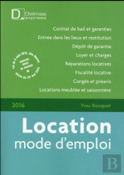 Locations ; Mode D'Emploi (Édition 2016)