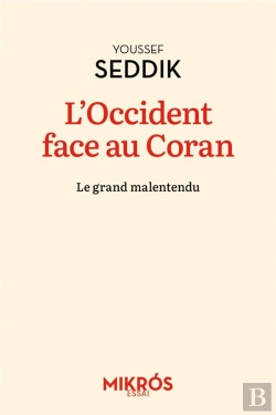 Bertrand.pt - L'Occident Face Au Coran - Le Grand Malentendu