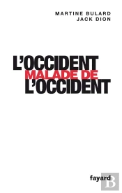 L'Occident Malade De L'Occident