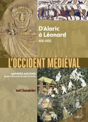 L'Occident Médiéval : D'Alaric À Léonard 400-1450