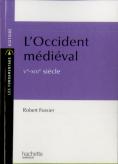 L'Occident Médiéval Ve-Xiiie Siècle