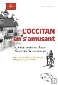 Bertrand.pt - L'Occitan En S'Amusant Pour Apprendre Ou Réviser L'Essentiel Du Vocabulaire