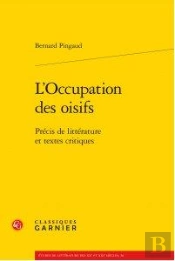 L'Occupation Des Oisifs Version Brochee