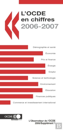 Bertrand.pt - L'Ocde En Chiffres 2006 Statistiques Sur Les Pays Membres