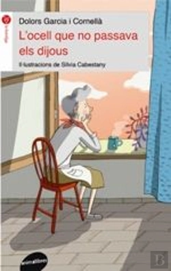 Bertrand.pt - L'Ocell Que No Passava Els Dijous