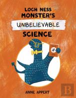 Loch Ness Monster'S Unbelievable Science