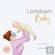 Lockdown Baby (Mother And Baby Version)