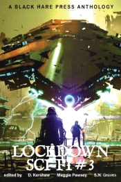Lockdown Sci-Fi #3