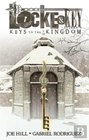 Locke & Key, Vol. 4: Keys To The Kingdom