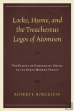 Bertrand.pt - Locke, Hume, And The Treacherous Logos Of Atomism