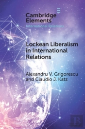 Lockean Liberalism In International Relations