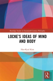 Lockeâ€™S Ideas Of Mind And Body
