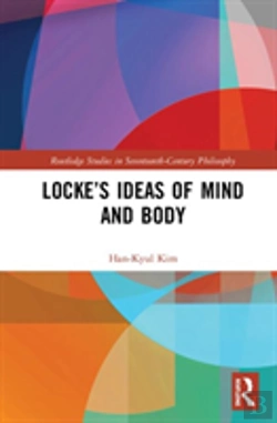 Bertrand.pt - Lockeâ€™S Ideas Of Mind And Body