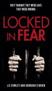 Locked In Fear