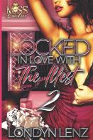 Locked In Love With The Illest 2
