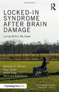 Locked-In Syndrome After Brain Damage