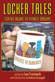 Locker Tales: Coffee Beans To Fitness Dr