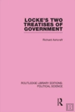 Bertrand.pt - Locke'S Two Treatises Of Government (Routledge Library Editions: Political Science Volume 17)