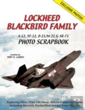 Lockheed Blackbird Family: A-12, Yf-12,