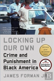 Locking Up Our Own