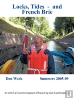 Bertrand.pt - Locks, Tides- And French Brie