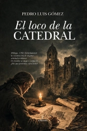 Loco De La Catedral, El
