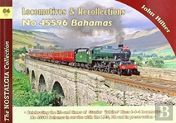 Bertrand.pt - Locomotive Recollections: No 45596 Bahamas