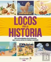 Locos Por La Historia